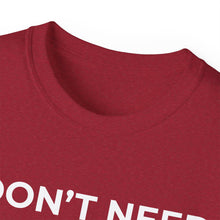 Load image into Gallery viewer, "I Don't Need LeadMagicX AI..." Husband Unisex Tee