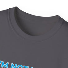 Load image into Gallery viewer, "I'm not lazy, I'm Automated!" Unisex Tee