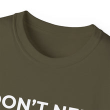 Load image into Gallery viewer, "I Don't Need LeadMagicX AI..." Wife Unisex Tee