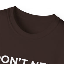 Load image into Gallery viewer, "I Don't Need LeadMagicX AI..." Wife Unisex Tee