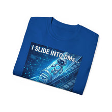 Load image into Gallery viewer, "I Slide into DMs...At Scale!" Unisex Tee
