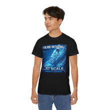 Load image into Gallery viewer, "I Slide into DMs...At Scale!" Unisex Tee
