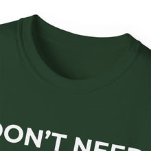 Load image into Gallery viewer, "I Don't Need LeadMagicX AI..." Husband Unisex Tee
