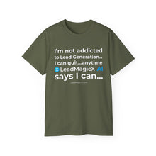 Load image into Gallery viewer, "I Can Stop Anytime LeadMagicX AI Says I Can..."  Unisex Tee
