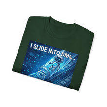 Load image into Gallery viewer, "I Slide into DMs...At Scale!" Unisex Tee
