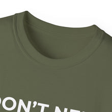 Load image into Gallery viewer, "I Don't Need LeadMagicX AI..." Wife Unisex Tee
