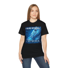 Load image into Gallery viewer, "I Slide into DMs...At Scale!" Unisex Tee

